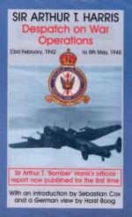 25574 - Harris, A.T. - Despatch on War Operations. 23rd February 1942 to 8th May 1945