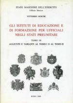 25637 - Leschi, V. - Istituti di formazione ed educazione per Ufficiali negli Stati Preunitari (Tomo 3)