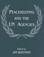 25691 - Whitman, J. - Peacekeping and the UN Agencies