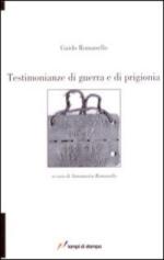 25773 - Romanello, G. - Testimonianze di guerra e di prigionia