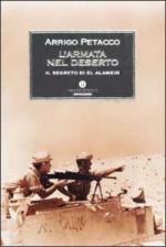 25835 - Petacco, A. - Armata nel deserto. Il segreto di El Alamein (L')