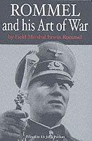 25864 - Pimlott, J. cur - Rommel and his Art of War by Field Marshal Erwin Rommel