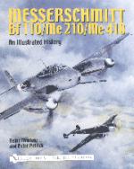 26005 - Mankau-Petrick, H.-P. - Messerschmitt Bf 110/Me 210/Me 410. An Illustrated Story