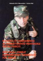 26019 - Merendoni-Poli, A.-F. - Manuale di complemento al combattimento individuale per gli eserciti - Individual Combat Supplementary Handbook for Armies