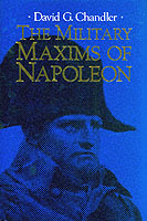 26103 - Chandler, D.G. - Military Maxims of Napoleon (The)