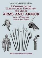 26159 - Cameron Stone, G. - Glossary of the Construction, Decoration and Use of Arms and Armor in All Countries and in All Times