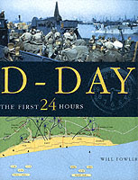 26233 - Fowler, W. - D-Day. The First 24 Hours