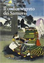 26254 - Tsunetomo, Y. - Hagakure. Il codice segreto dei Samurai