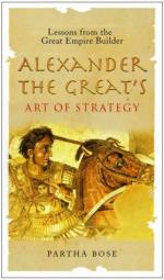 26289 - Bose, P. - Alexander the Great's Art of Strategy