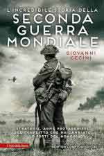 26386 - Cecini, G. - Incredibile storia della seconda guerra mondiale (L')