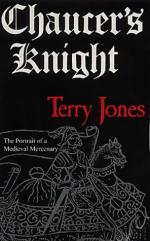 26392 - Jones, T. - Chaucer's Knight. The Portrait of a Medieval Mercenary