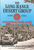 26441 - Lloyd Owen, D. - Long Range Desert Group 1940-1945. Providence their Guide (The)