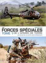 26530 - Alati, A. - Forces speciales francaises de l'Armee de Terre. Tome 1 Au coeur de la lutte anti-terroriste (Les)