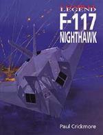 26543 - Crickmore, P. - Combat Legend - F-117 Nighthawk