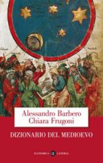 26626 - Barbero-Frugoni, A.-C. - Dizionario del Medioevo