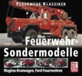 26639 - Paulitz, U. - Feuerwehr-Klassiker: Feuerwehr Sondermodelle