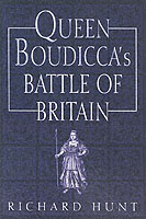 26655 - Hunt, R. - Queen Boudicca's Battle of Britain