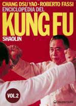26835 - Fassi-Chang Dsu Yao, R. - Enciclopedia del Kung Fu. Shaolin Vol 2