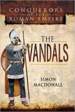 26879 - MacDowall, S. - Conquerors of the Roman Empire. The Vandals