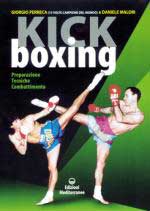 26888 - Perreca-Malori, G.- D. - Kick Boxing. Preparazione Tecniche Combattimento