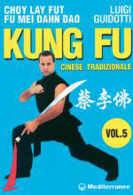 26894 - Guidotti, L. - Kung Fu cinese tradizionale Vol 5: Choy Lai Fut. Fu Mei Dahn Dao