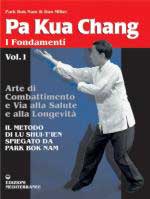 26926 - Bok Nam-Miller, P.-D. - Pa Kua Chang. I fondamenti Vol 1