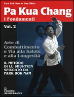 26927 - Bok Nam-Miller, P.-D. - Pa Kua Chang. I fondamenti Vol 2