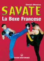 26932 - Messina, G. - Savate. La Boxe Francese