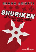 26938 - Abietti, B. - Shuriken. La stella della morte dei Ninja