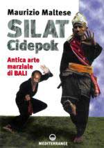 26939 - Maltese, M. - Silat Cidepok. Antica arte marziale di Bali