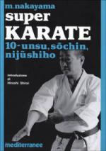 26951 - Nakayama, M. - Super Karate Vol 10 Kata Unsu, Sochin, Nijushilho