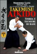 26955 - Saito-Pranin, M.-S.A. - Takemusu Aikido Vol 1: Storia e tecniche di base