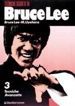 26961 - Lee-Uyehara, B.-M. - Tecniche segrete di Bruce Lee Vol 3: Tecniche avanzate