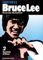 26964 - Lee-Uyehara, B.-M. - Tecniche segrete di Bruce Lee Vol 2: Tecniche di base