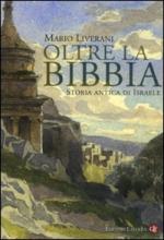 27097 - Liverani, M. - Oltre la Bibbia. Storia antica di Israele