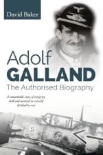 27122 - Baker, D. - Adolf Galland. The Authorised Biography