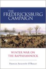 27124 - O'Reilly, F.A. - Fredericksburg Campaign. Winter War on the Rappahannock (The)