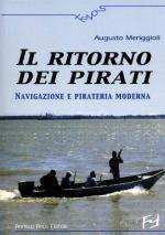 27151 - Meriggioli, A. - Ritorno dei pirati. Navigazione e pirateria moderna (Il)