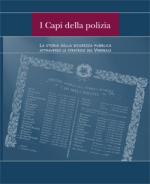 27214 - Paloscia-Salticchioli, A.-M. cur - Capi della polizia. La storia della sicurezza pubblica attraverso le strategie del Viminale (I)