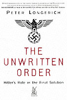 27225 - Longerich, P. - Unwritten Order. Hitler's Role in the Final Solution (The)