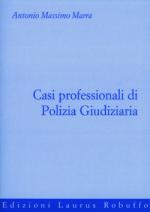 27265 - Marra, A.M. - Casi professionali di Polizia Giudiziaria