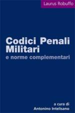 27267 - AAVV, P. - Codici Penali Militari e norme complementari