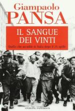 27334 - Pansa, G. - Sangue dei vinti. Quello che accadde in Italia dopo il 25 aprile (Il)