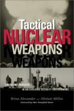 27342 - Alexander-Millar, B.-A. - Tactical Nuclear Weapons. Emergent Threats in an evolving Security Environment