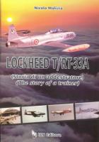 27361 - Malizia, N. - Lockheed T/RT-33A (Storia di un addestratore - Story of a Trainer)