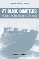 27473 - Bulkley Jr, R.J. - At Close Quarters. PT Boats in the United States Navy