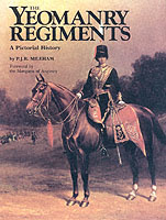 27521 - Mileham, P. - Yeomanry Regiments. Over 200 Years of Tradition (The)