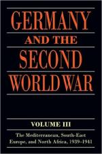 27548 - Schreiber, G. et al - Germany and the Second World War Vol 3: The Mediterranean, South-East Europe, and North Africa 1939-1941