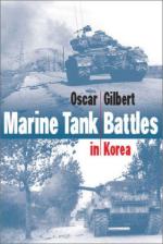 27607 - Gilbert, O. - Marine Corps Tank Battles in Korea