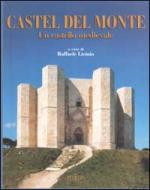 27737 - Licinio, R. cur - Castel del Monte. Un castello medievale